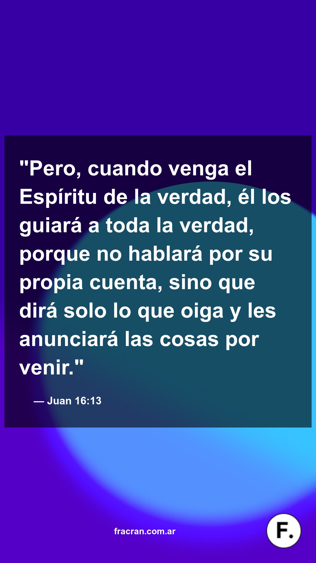 Versículo del día: Juan 16:13