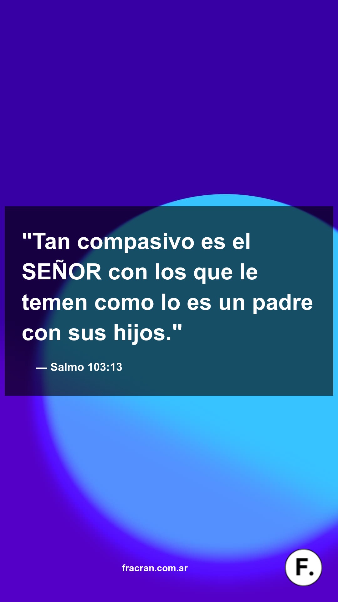 Salmo 103:13 - La Palabra del Día
