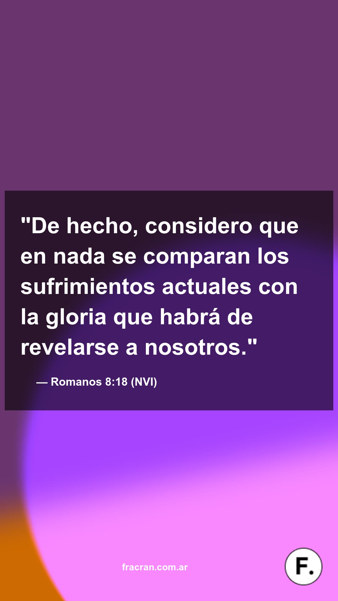Romanos 8:18 - La Palabra del Día