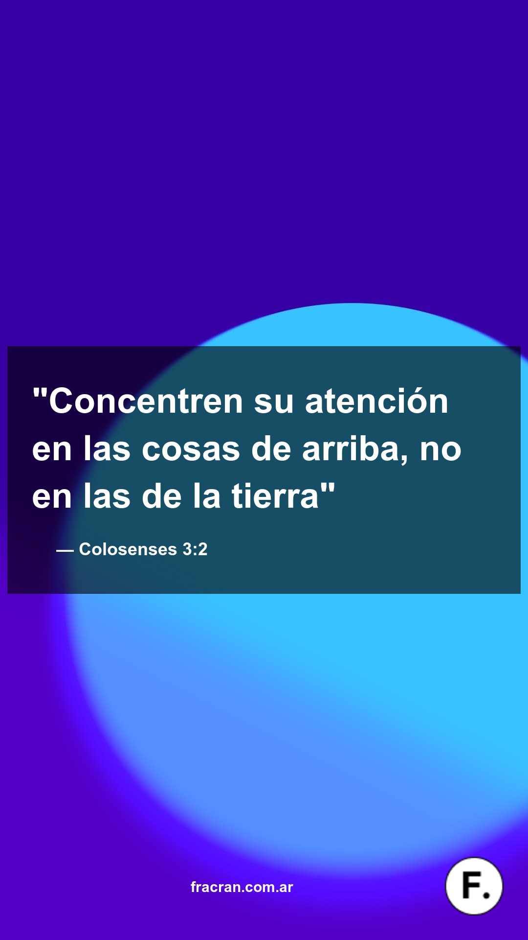 La Palabra del Día — Colosenses 3:2
