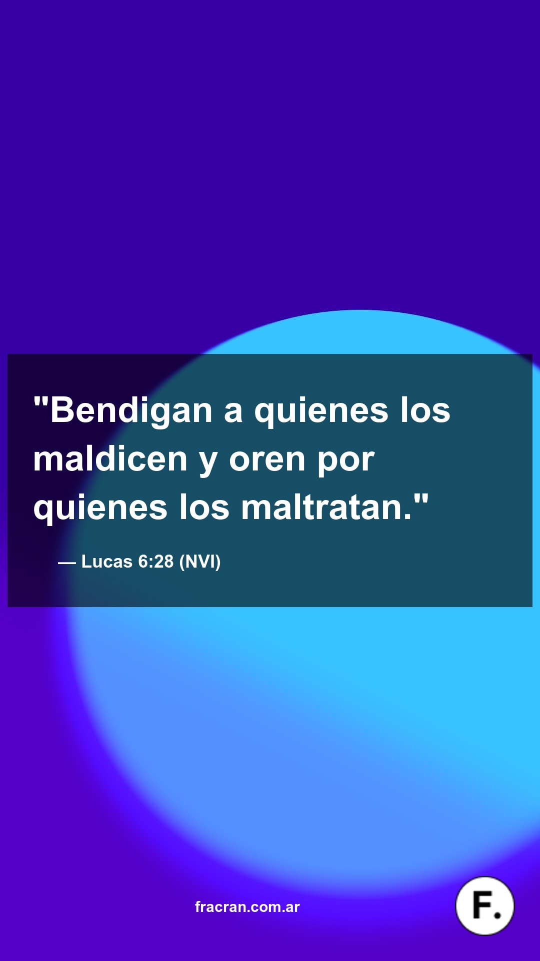 Versículo del día: Lucas 6:28