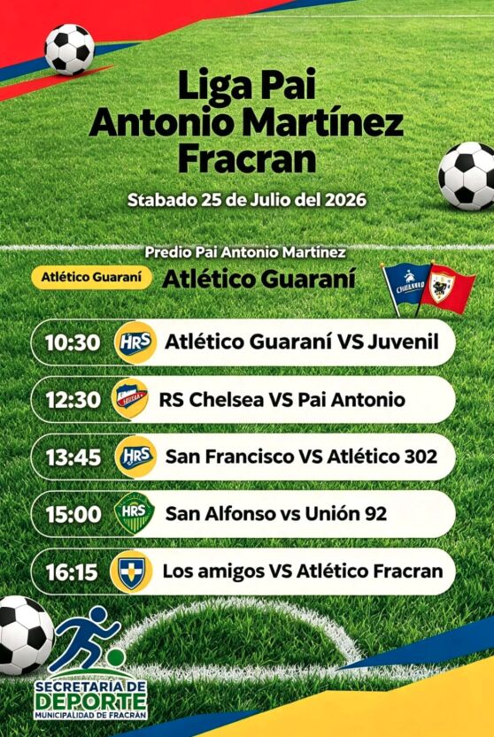 Flyer oficial con los cinco partidos de la fecha 3 de la Liga Pai Antonio Martínez del sábado 25 de julio en Fracrán.